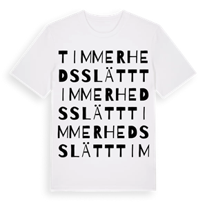 Timmerhedsslätt ordlek t-shirt – ekologisk bomull t-shirt från Pinshirt