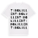 White t-shirt med Tingkullen ordlek t-shirt