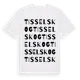 White t-shirt med Tisselskog ordlek t-shirt