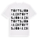 White t-shirt med Töftsjödalen ordlek t-shirt
