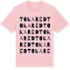 Pink Cotton t-shirt med Tokared ordlek t-shirt
