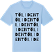 Blue Soul t-shirt med Töliden ordlek t-shirt