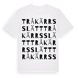 Tråkärrsslätt ordlek t-shirt – ekologisk bomull t-shirt från Pinshirt