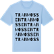 Blue Soul t-shirt med Tranmossen ordlek t-shirt