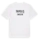 White t-shirt med Tripolis i Sverige t-shirt