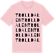 Pink Cotton t-shirt med Trolldalen ordlek t-shirt