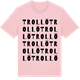 Pink Cotton t-shirt med Trollö ordlek t-shirt