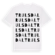 White t-shirt med Trulsdal ordlek t-shirt