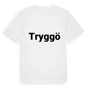 Tryggö fetstil t-shirt – ekologisk bomull t-shirt från Pinshirt