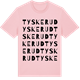 Pink Cotton t-shirt med Tyskerud ordlek t-shirt