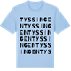 Blue Soul t-shirt med Tyssingen ordlek t-shirt