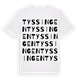 White t-shirt med Tyssingen ordlek t-shirt