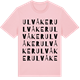 Pink Cotton t-shirt med Ulvåker ordlek t-shirt