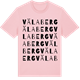 Pink Cotton t-shirt med Välaberg ordlek t-shirt