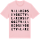 Pink Cotton t-shirt med Valaredsbygget ordlek t-shirt