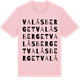 Pink Cotton t-shirt med Valåsberget ordlek t-shirt