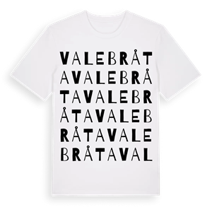 Valebråta ordlek t-shirt – ekologisk bomull t-shirt från Pinshirt