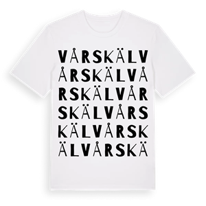 Vårskäl ordlek t-shirt – ekologisk bomull t-shirt från Pinshirt