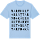 Blue Soul t-shirt med Varvhult + Slättaryd + Källhult ordlek t-shirt