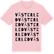 Pink Cotton t-shirt med Västerled ordlek t-shirt