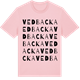Pink Cotton t-shirt med Vedbacka ordlek t-shirt