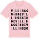 Pink Cotton t-shirt med Villingsgärde ordlek t-shirt