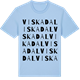 Blue Soul t-shirt med Viskadal ordlek t-shirt