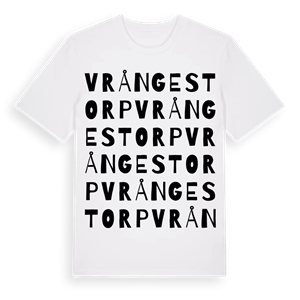 Vrångestorp ordlek t-shirt – ekologisk bomull t-shirt från Pinshirt