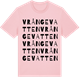 Pink Cotton t-shirt med Vrångevatten ordlek t-shirt