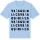 Blue Soul t-shirt med Vrångsholmen ordlek t-shirt