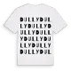 Dully ordlek t-shirt
