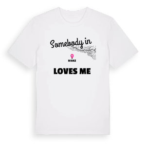 Någon i Rivaz älskar mig t-shirt – ekologisk bomull t-shirt från Pinshirt