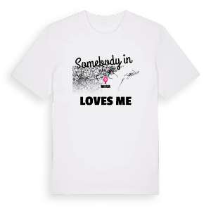 Någon i Mira älskar mig t-shirt – ekologisk bomull t-shirt från Pinshirt