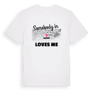 Någon i Mirano älskar mig t-shirt – ekologisk bomull t-shirt från Pinshirt