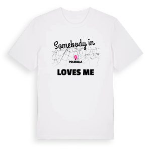 Någon i Polesella älskar mig t-shirt – ekologisk bomull t-shirt från Pinshirt