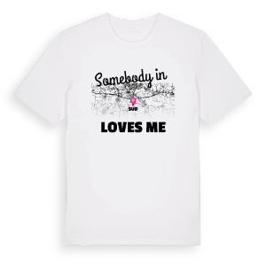 Någon i Sud älskar mig t-shirt – ekologisk bomull t-shirt från Pinshirt