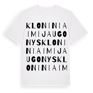 Kloniniai Mijaugonys ordlek t-shirt – ekologisk bomull t-shirt från Pinshirt