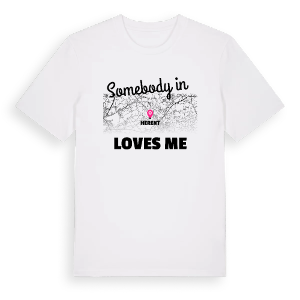 Någon i Herent älskar mig t-shirt – ekologisk bomull t-shirt från Pinshirt