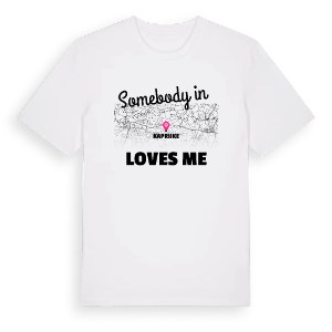 Någon i Kaprijke älskar mig t-shirt – ekologisk bomull t-shirt från Pinshirt