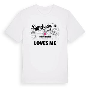 Någon i Schoonbroek älskar mig t-shirt – ekologisk bomull t-shirt från Pinshirt