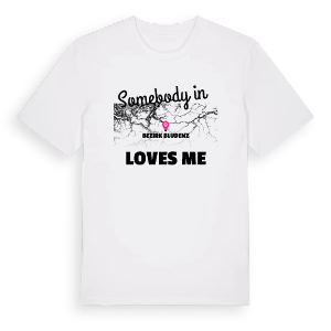 Någon i Bezirk Bludenz älskar mig t-shirt – ekologisk bomull t-shirt från Pinshirt
