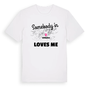 Någon i Koblach älskar mig t-shirt – ekologisk bomull t-shirt från Pinshirt