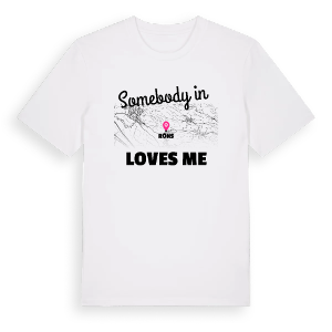 Någon i Röns älskar mig t-shirt – ekologisk bomull t-shirt från Pinshirt