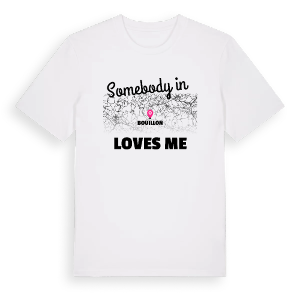 Någon i Bouillon älskar mig t-shirt – ekologisk bomull t-shirt från Pinshirt