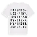 Frasnes-lez-Anvaing ordlek t-shirt
