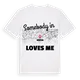 Någon i Héron älskar mig t-shirt