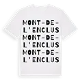 Mont-de-l'Enclus ordlek t-shirt