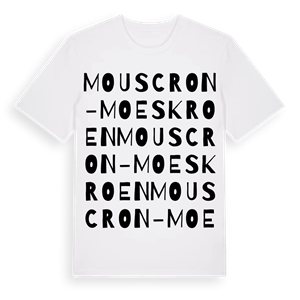 Mouscron - Moeskroen ordlek t-shirt – ekologisk bomull t-shirt från Pinshirt