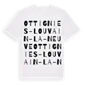 Ottignies-Louvain-la-Neuve ordlek t-shirt