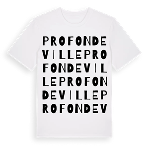 Profondeville ordlek t-shirt – ekologisk bomull t-shirt från Pinshirt